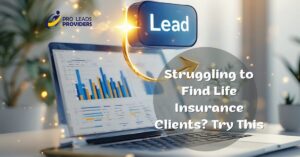 How to Find Life Insurance Clients