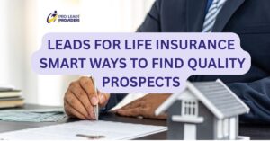 leads for life insurance