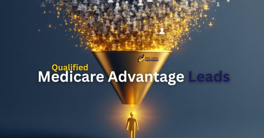 qualified Medicare Advantage leads