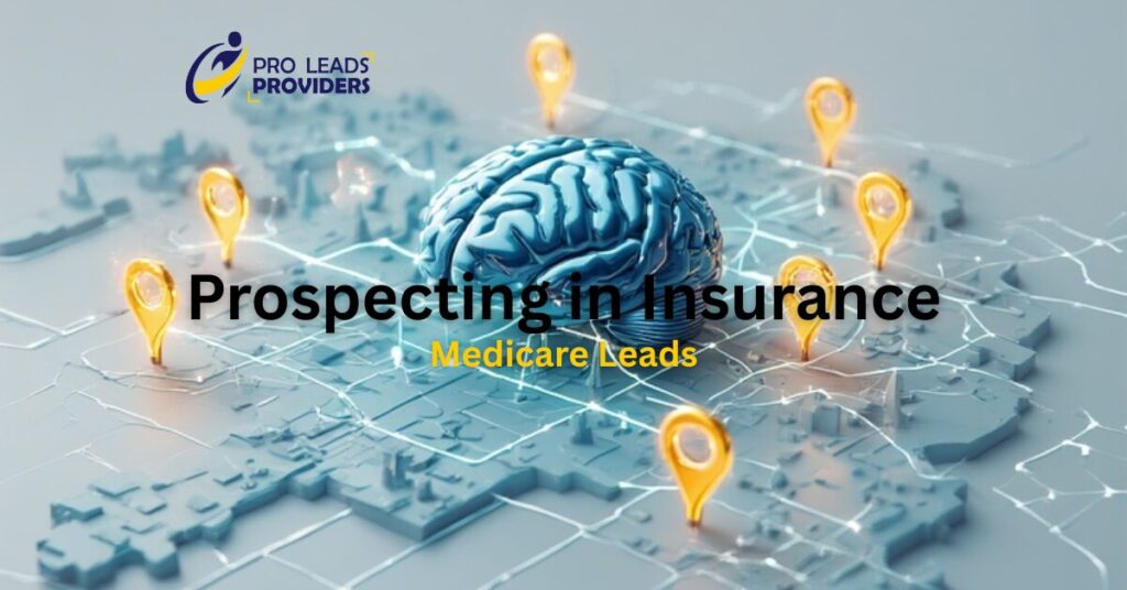 leads prospecting in insurance