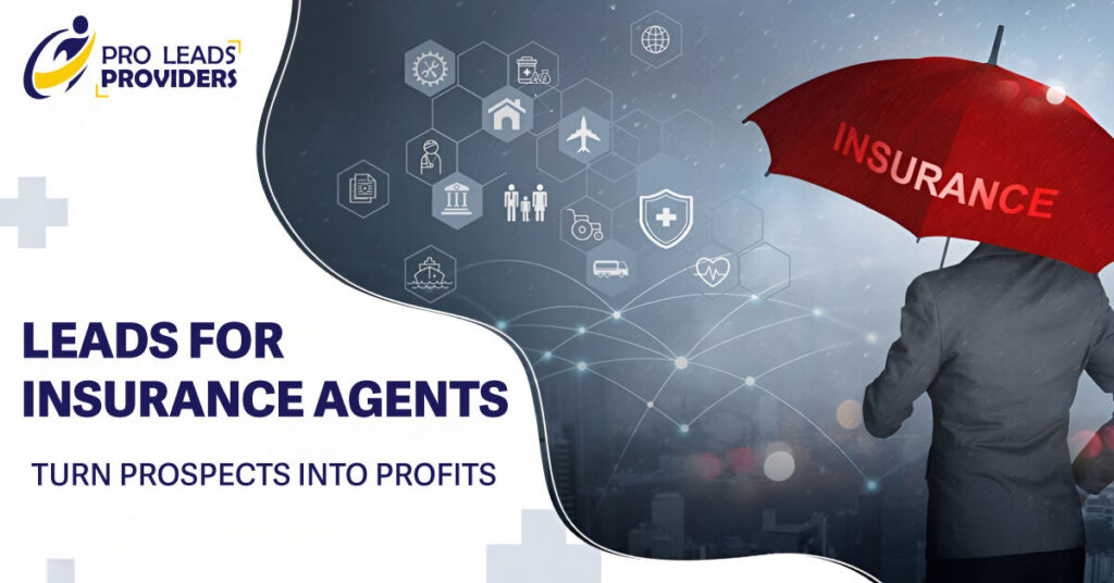 Leads for Insurance Agents