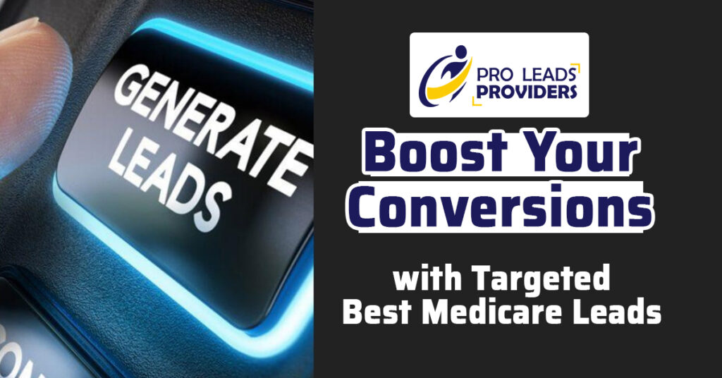 Best Medicare Leads